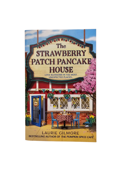The Strawberry Patch Pancake House Author Laurie Gilmore